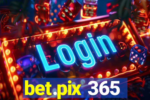 bet.pix 365